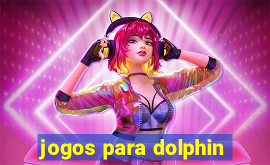jogos para dolphin